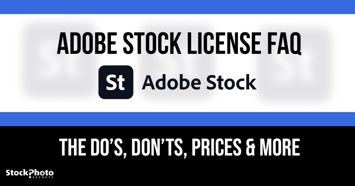 Using Adobe Stock Safely: A Comprehensive Guide to Licensing adobe stock license header