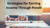 Strategies for Earning Income Through Pond5